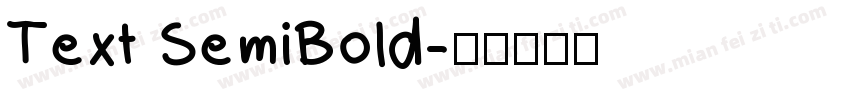Text SemiBold字体转换